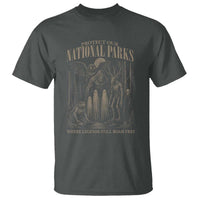 Protect Our National Parks Funny Cryptid Weirdcore T Shirt Where Legends Still Roam Free Bigfoot Monthman