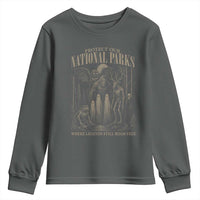 Protect Our National Parks Funny Cryptid Weirdcore Youth Sweatshirt Where Legends Still Roam Free Bigfoot Monthman