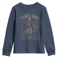 Protect Our National Parks Funny Cryptid Weirdcore Youth Sweatshirt Where Legends Still Roam Free Bigfoot Monthman