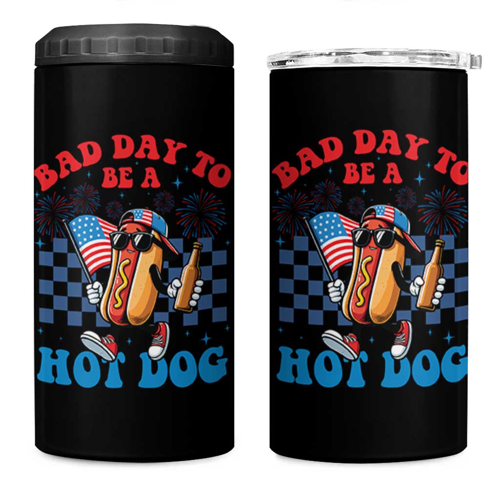 Bad Day To Be A Hot Dog 4th of July 4 in 1 Can Cooler Tumbler Funny BBQ Grilling