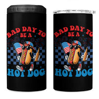 Bad Day To Be A Hot Dog 4th of July 4 in 1 Can Cooler Tumbler Funny BBQ Grilling