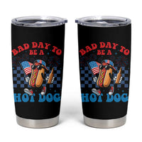 Bad Day To Be A Hot Dog 4th of July Tumbler Cup Funny BBQ Grilling
