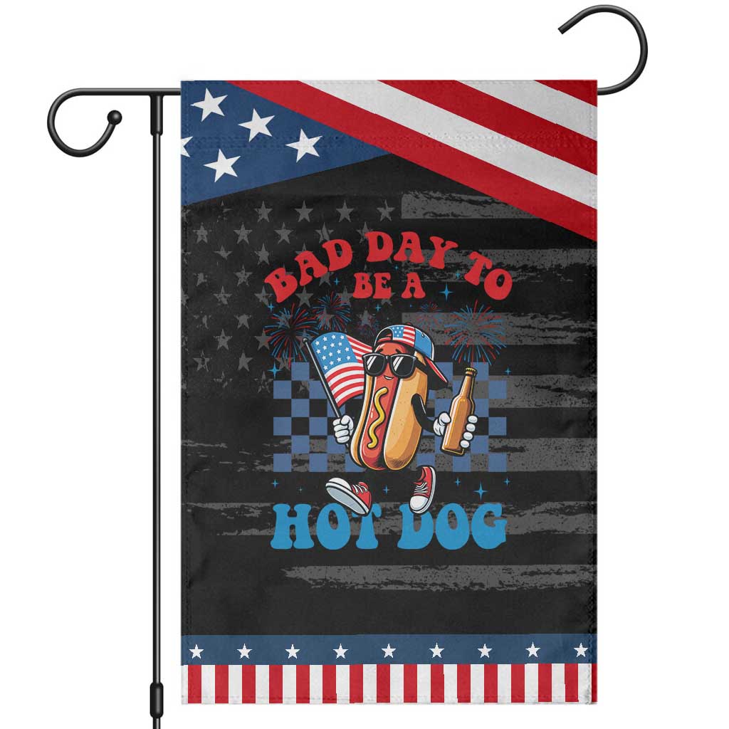 Bad Day To Be A Hot Dog 4th of July Patriotic Garden Flag Funny BBQ Grilling