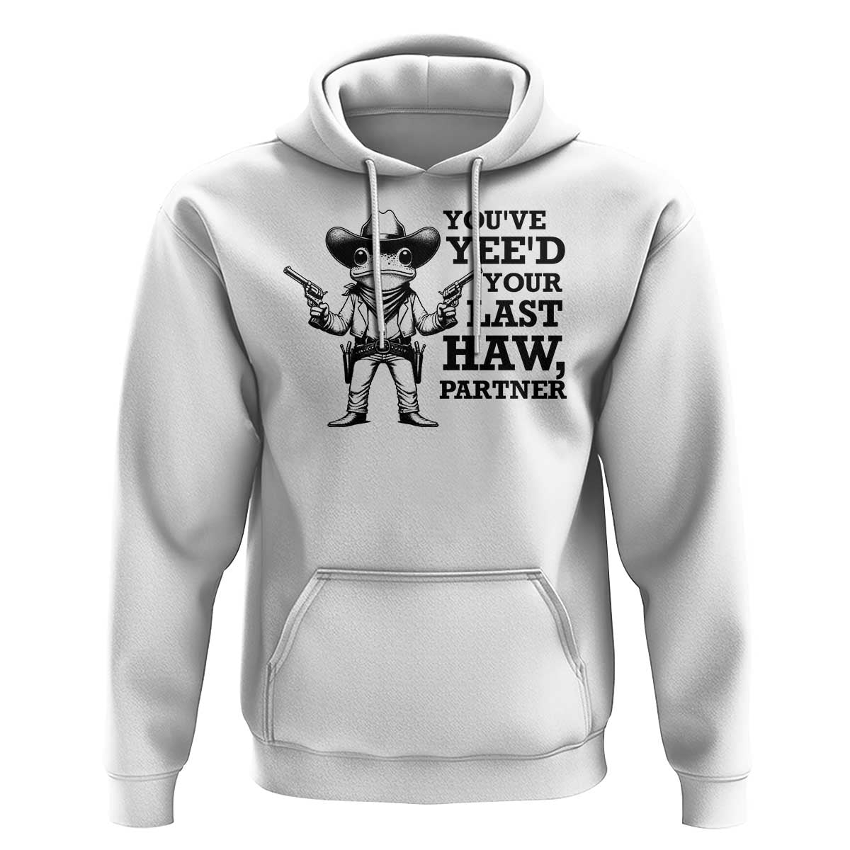 Funny Cowboy Frog Hoodie Vintage You've Yee'd Your Last Haw Partner - Wonder Print Shop