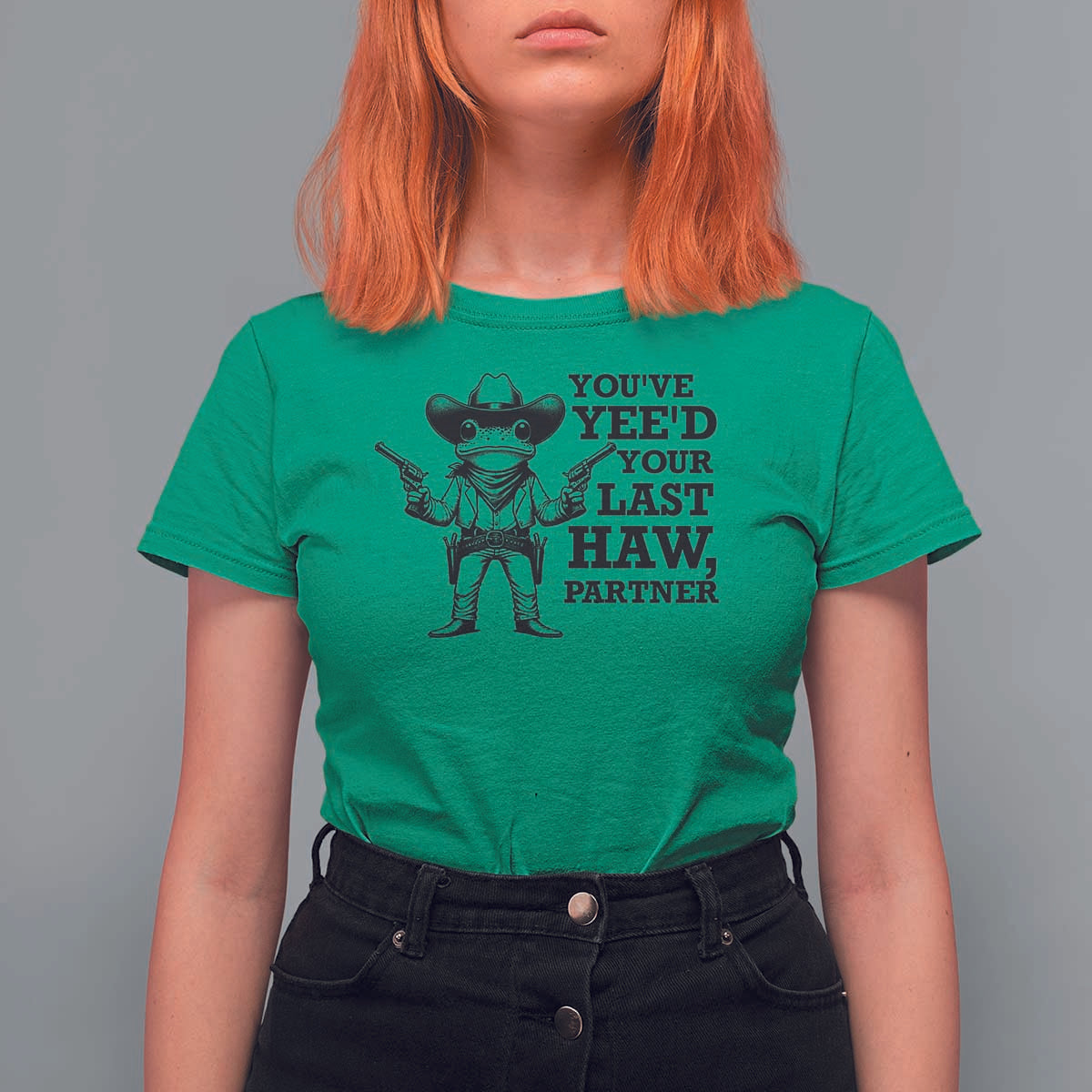 Funny Cowboy Frog T Shirt For Women Vintage You've Yee'd Your Last Haw Partner - Wonder Print Shop