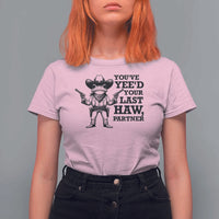 Funny Cowboy Frog T Shirt For Women Vintage You've Yee'd Your Last Haw Partner - Wonder Print Shop