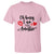 Aunt T Shirt Oh Honey I'm That Auntie Heart Lips - Wonder Print Shop