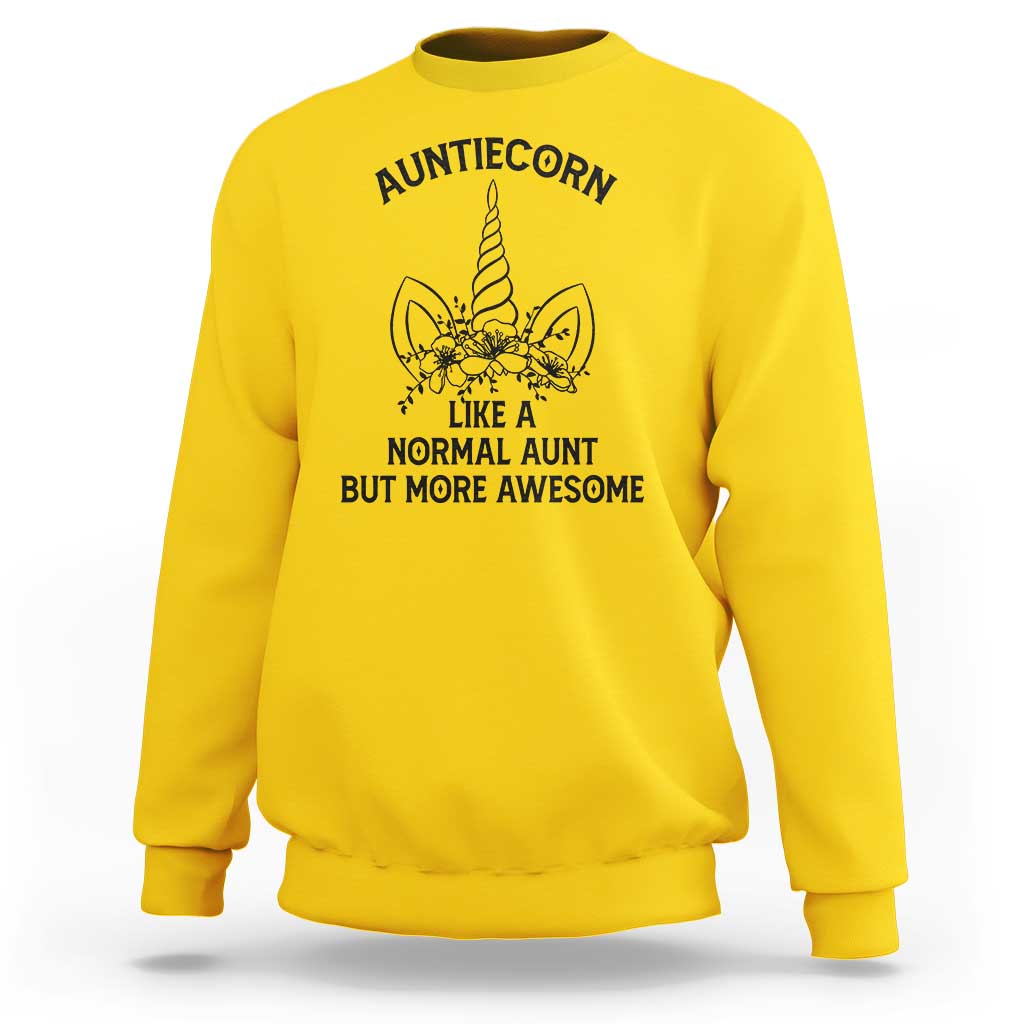 Aunt Unicorn Sweatshirt Aunticorn Like A Normal Aunt Only More Awesome - Wonder Print Shop