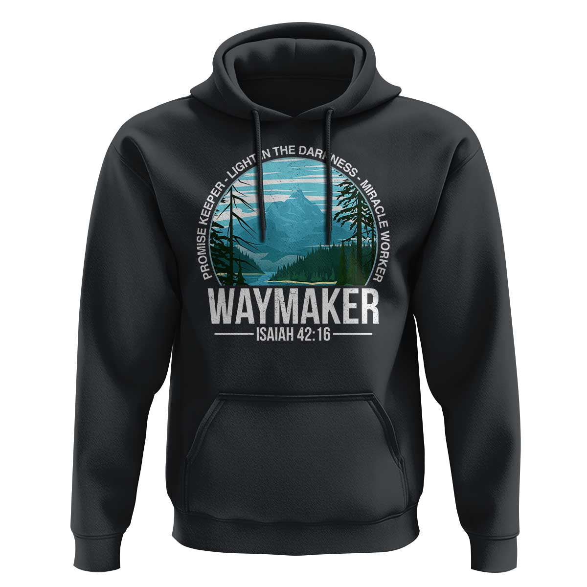 Christian Hoodie Waymaker Promise Keeper Light In The Darkness Miracle Worker Bible Verse - Wonder Print Shop
