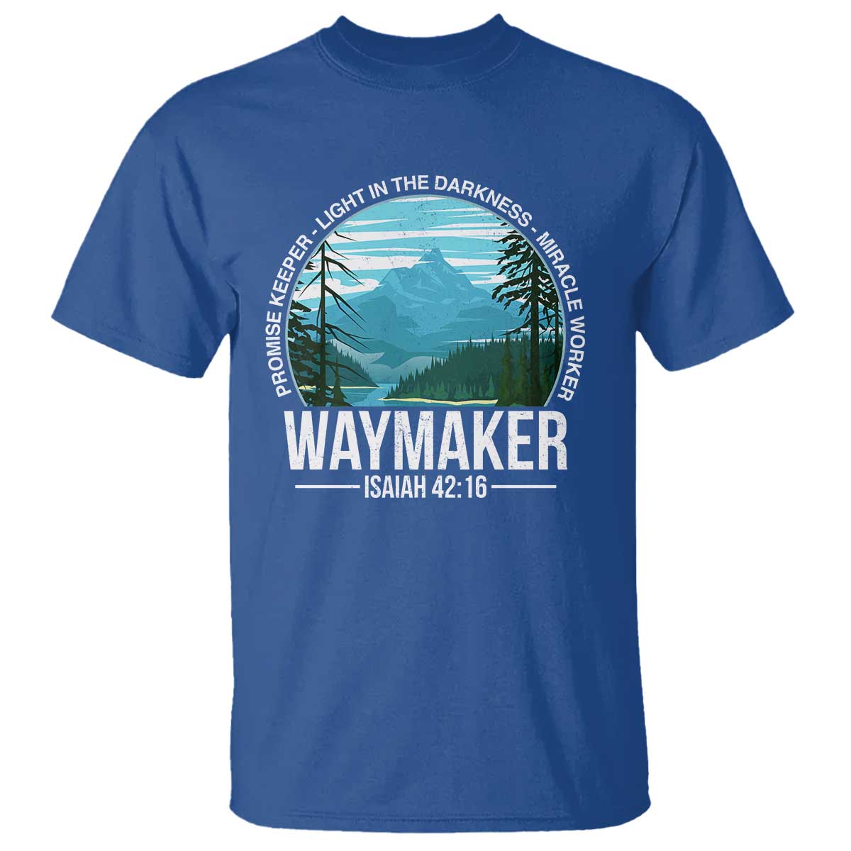 Christian T Shirt Waymaker Promise Keeper Light In The Darkness Miracle Worker Bible Verse - Wonder Print Shop