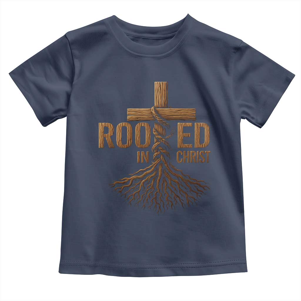 Rooted In Christ Toddler T Shirt Vintage Jesus Christian Cross Bible Verse - Wonder Print Shop