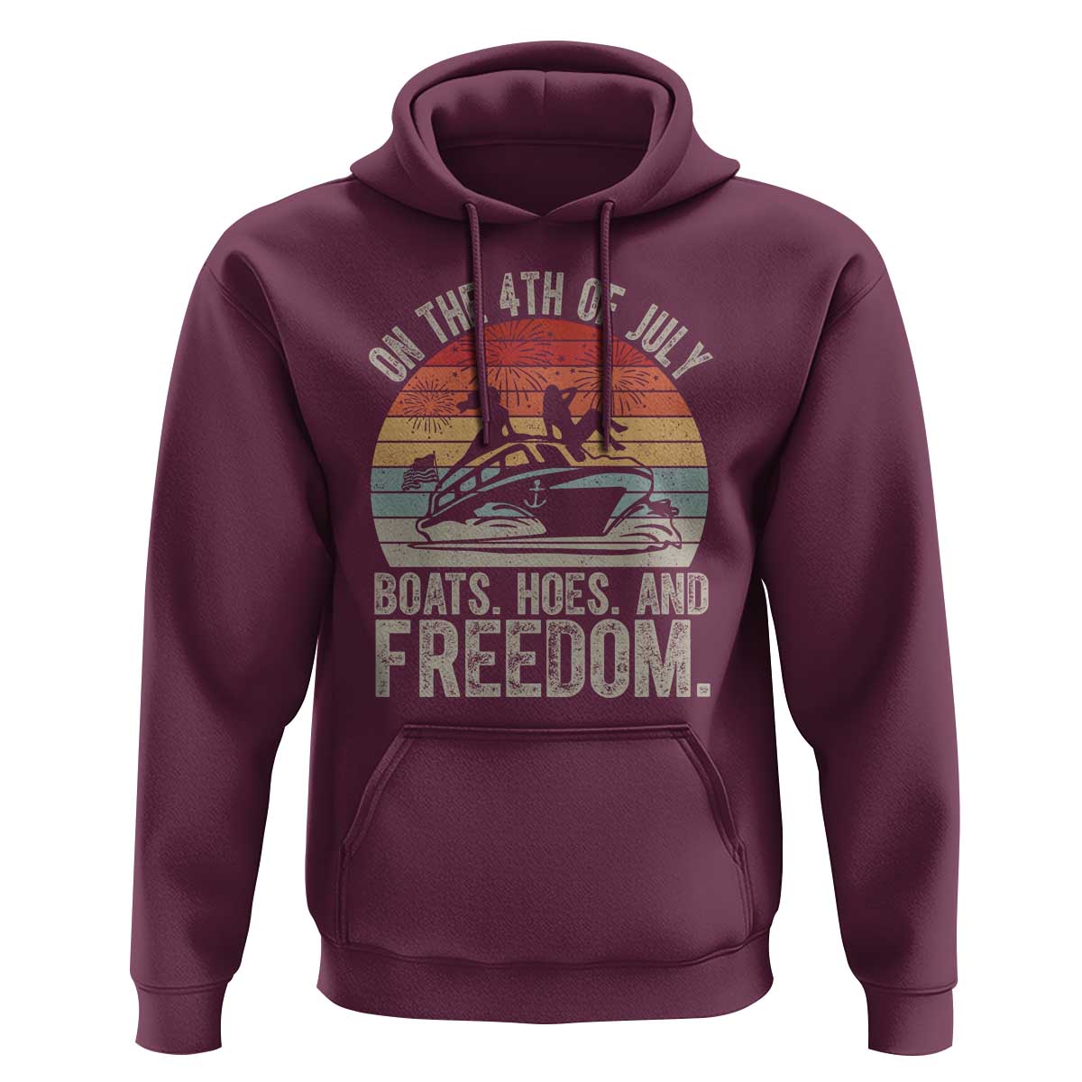 Funny On The 4th Of July Boats Hoes And Freedom Hoodie - Wonder Print Shop