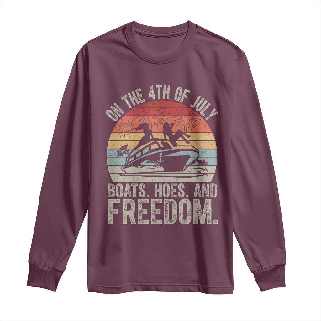 Funny On The 4th Of July Boats Hoes And Freedom Long Sleeve Shirt - Wonder Print Shop