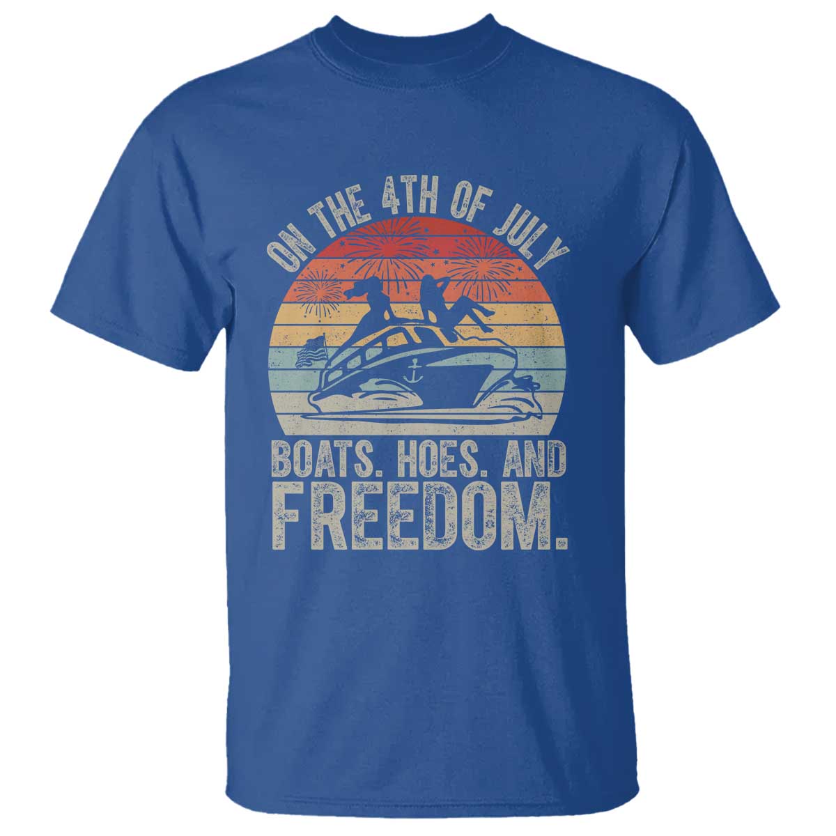 Funny On The 4th Of July Boats Hoes And Freedom T Shirt - Wonder Print Shop