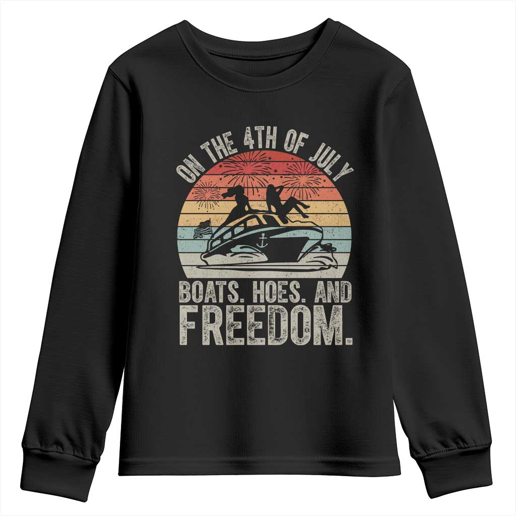 Funny On The 4th Of July Boats Hoes And Freedom Youth Sweatshirt - Wonder Print Shop
