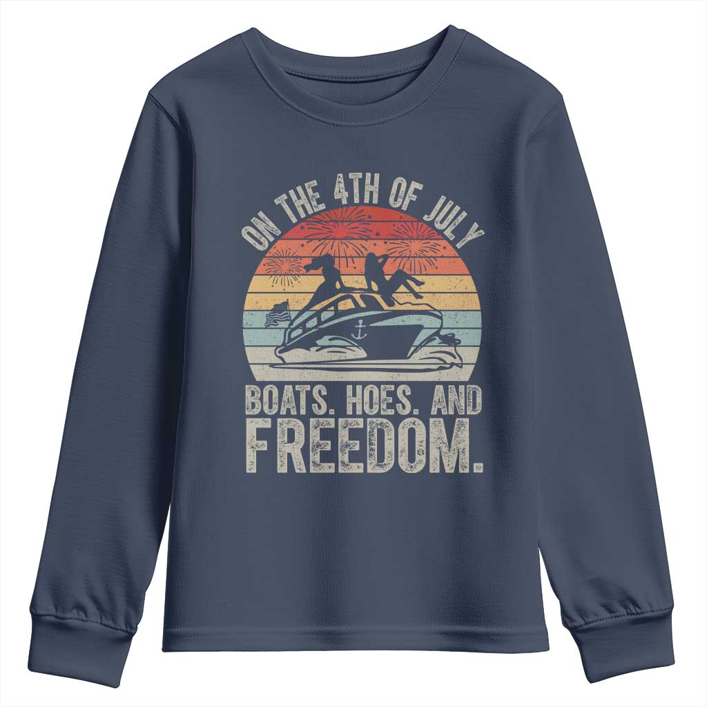 Funny On The 4th Of July Boats Hoes And Freedom Youth Sweatshirt - Wonder Print Shop