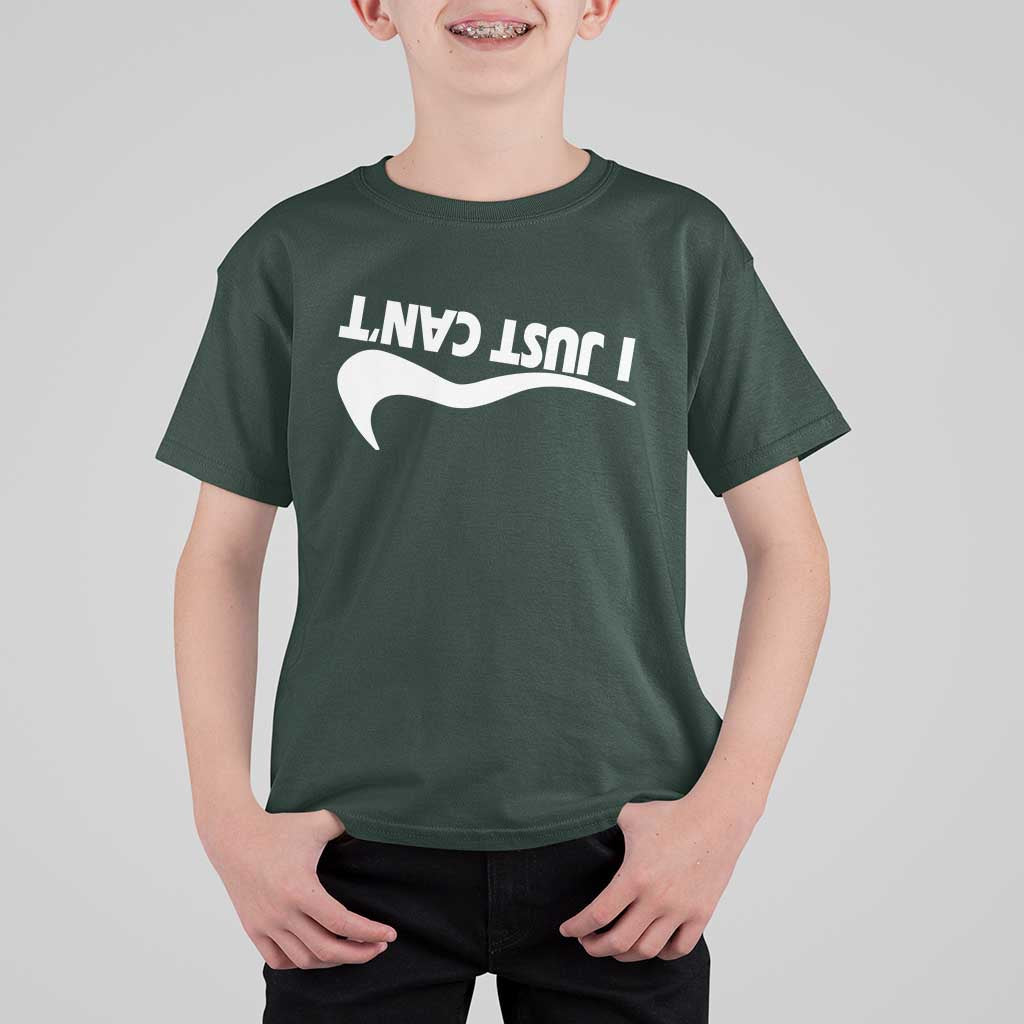Funny I Just Cant T Shirt For Kid Sarcastic Motivation Con Baffo - Wonder Print Shop