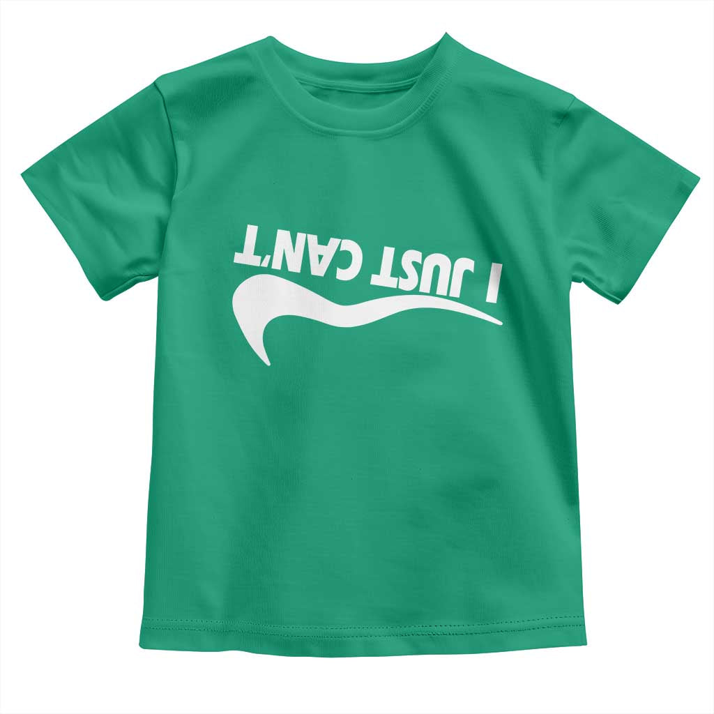 Funny I Just Cant Toddler T Shirt Sarcastic Motivation Con Baffo - Wonder Print Shop