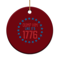 Funny Dump Him Like It's 1776 Ceramic Ornament Stars Political Sattire - Wonder Print Shop