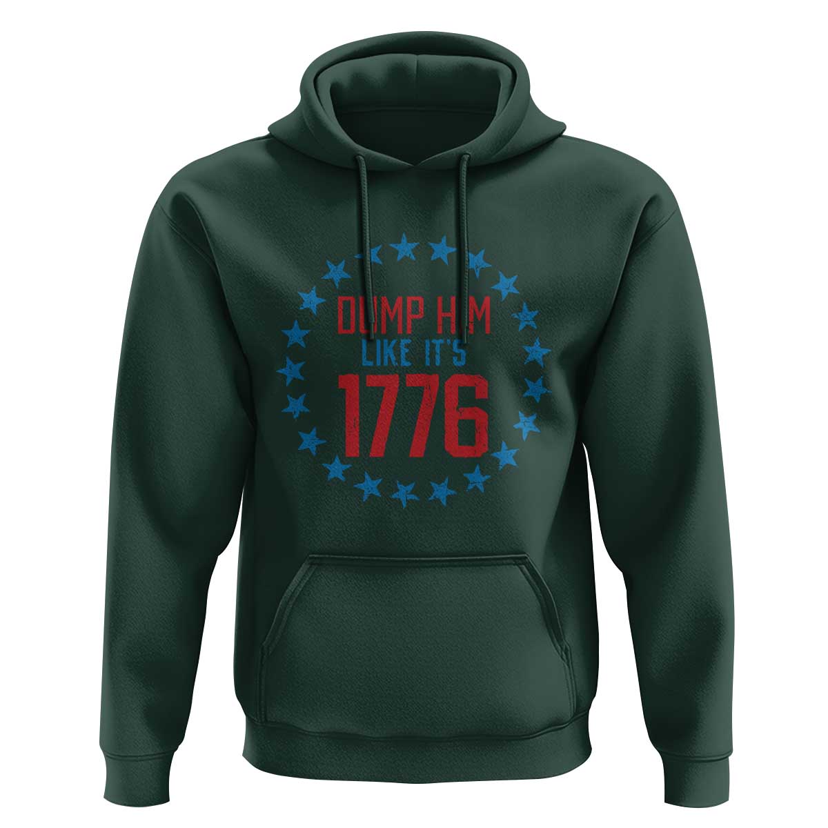 Funny Dump Him Like It's 1776 Hoodie Stars Political Sattire - Wonder Print Shop