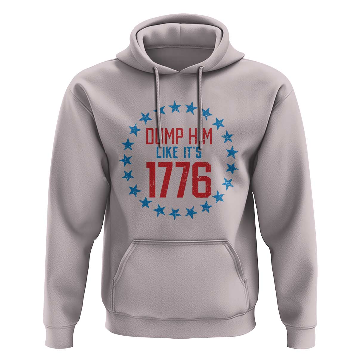 Funny Dump Him Like It's 1776 Hoodie Stars Political Sattire - Wonder Print Shop