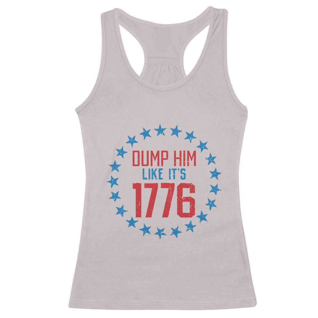 Funny Dump Him Like It's 1776 Racerback Tank Top Stars Political Sattire - Wonder Print Shop