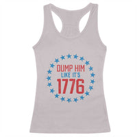 Funny Dump Him Like It's 1776 Racerback Tank Top Stars Political Sattire - Wonder Print Shop