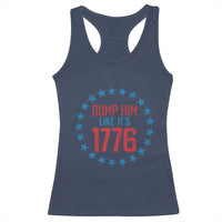 Funny Dump Him Like It's 1776 Racerback Tank Top Stars Political Sattire - Wonder Print Shop