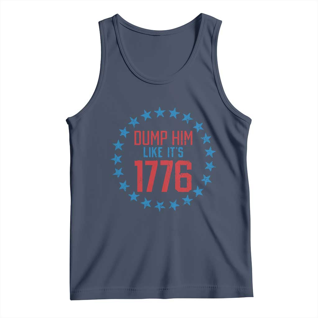 Funny Dump Him Like It's 1776 Tank Top Stars Political Sattire - Wonder Print Shop