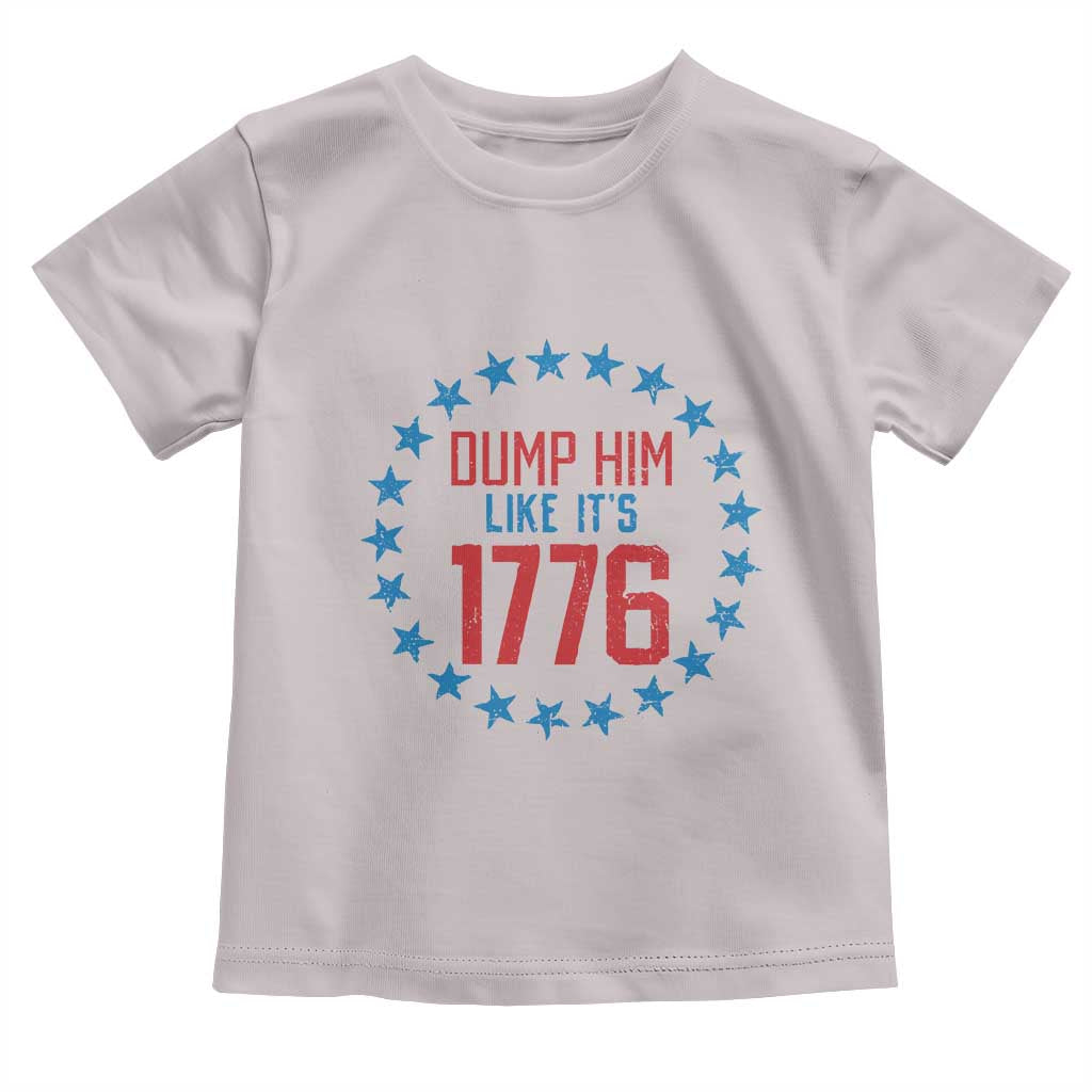 Funny Dump Him Like It's 1776 Toddler T Shirt Stars Political Sattire - Wonder Print Shop
