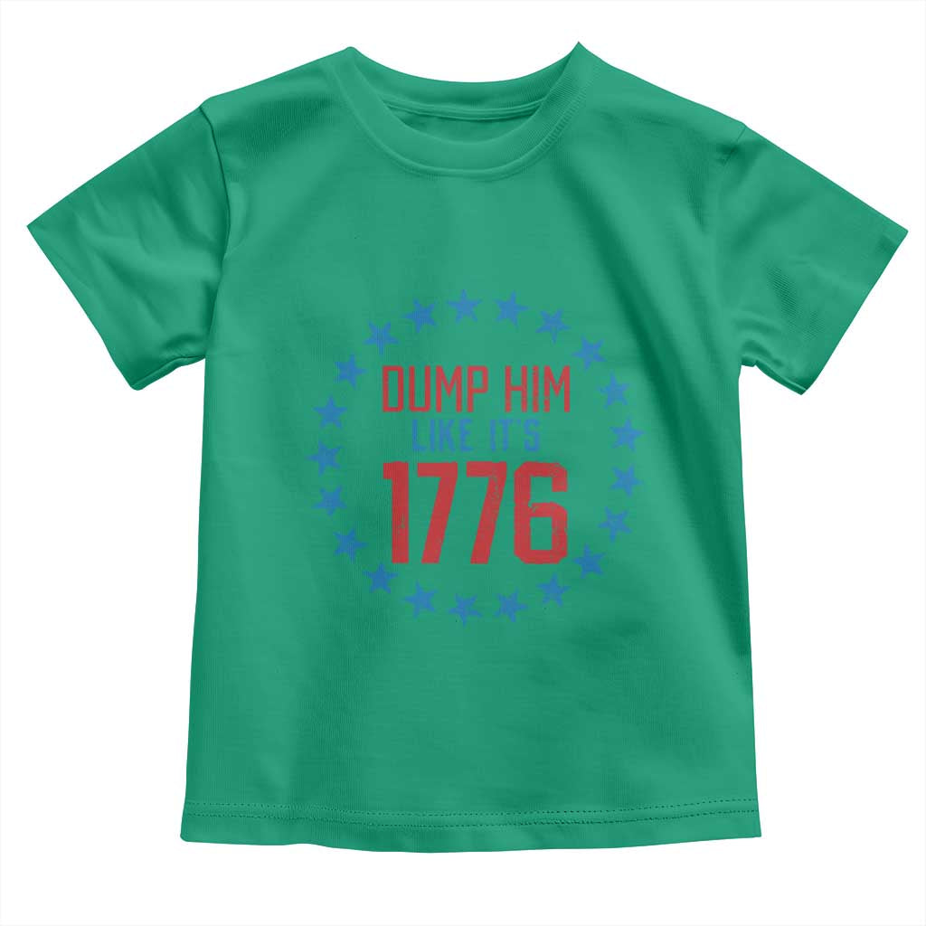 Funny Dump Him Like It's 1776 Toddler T Shirt Stars Political Sattire - Wonder Print Shop