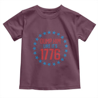 Funny Dump Him Like It's 1776 Toddler T Shirt Stars Political Sattire - Wonder Print Shop