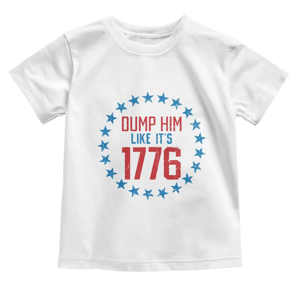 Funny Dump Him Like It's 1776 Toddler T Shirt Stars Political Sattire - Wonder Print Shop