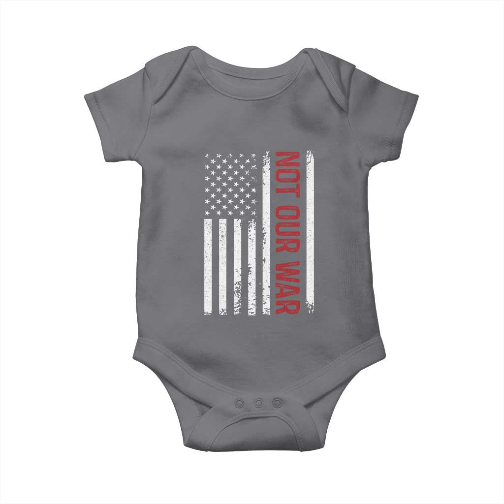 Not Our War Vintage American Flag Baby Onesie Pacifists Peace - Wonder Print Shop