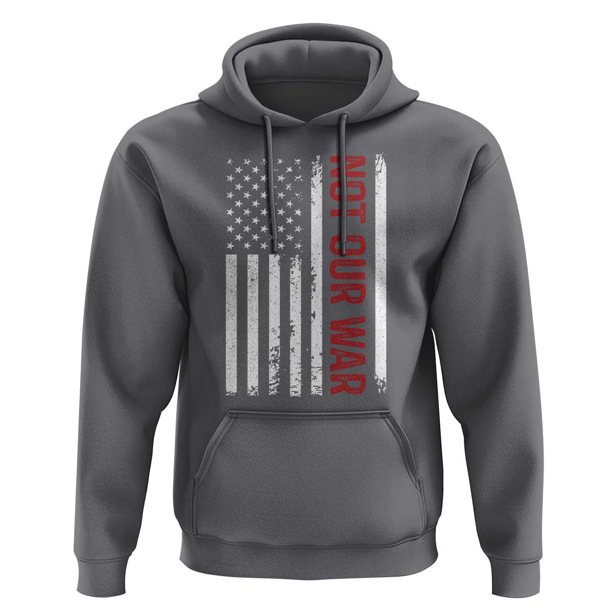 Not Our War Vintage American Flag Hoodie Pacifists Peace - Wonder Print Shop