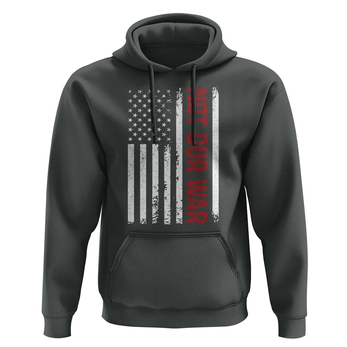 Not Our War Vintage American Flag Hoodie Pacifists Peace - Wonder Print Shop