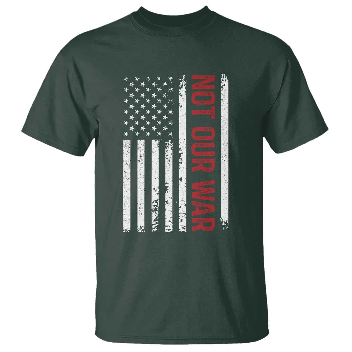 Not Our War Vintage American Flag T Shirt Pacifists Peace - Wonder Print Shop