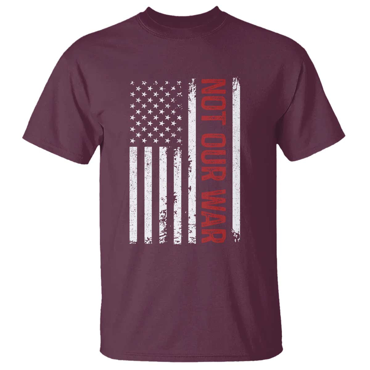 Not Our War Vintage American Flag T Shirt Pacifists Peace - Wonder Print Shop