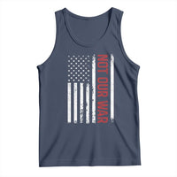 Not Our War Vintage American Flag Tank Top Pacifists Peace - Wonder Print Shop
