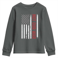 Not Our War Vintage American Flag Youth Sweatshirt Pacifists Peace - Wonder Print Shop