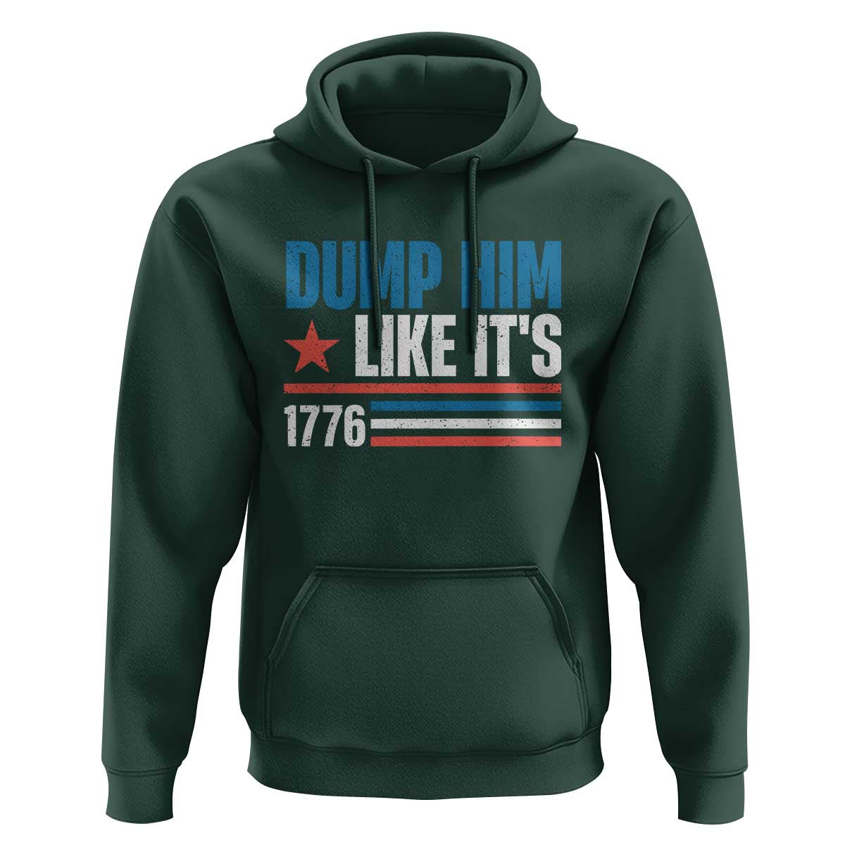 Funny Dump Him Like It's 1776 Hoodie Star And Stripes - Wonder Print Shop