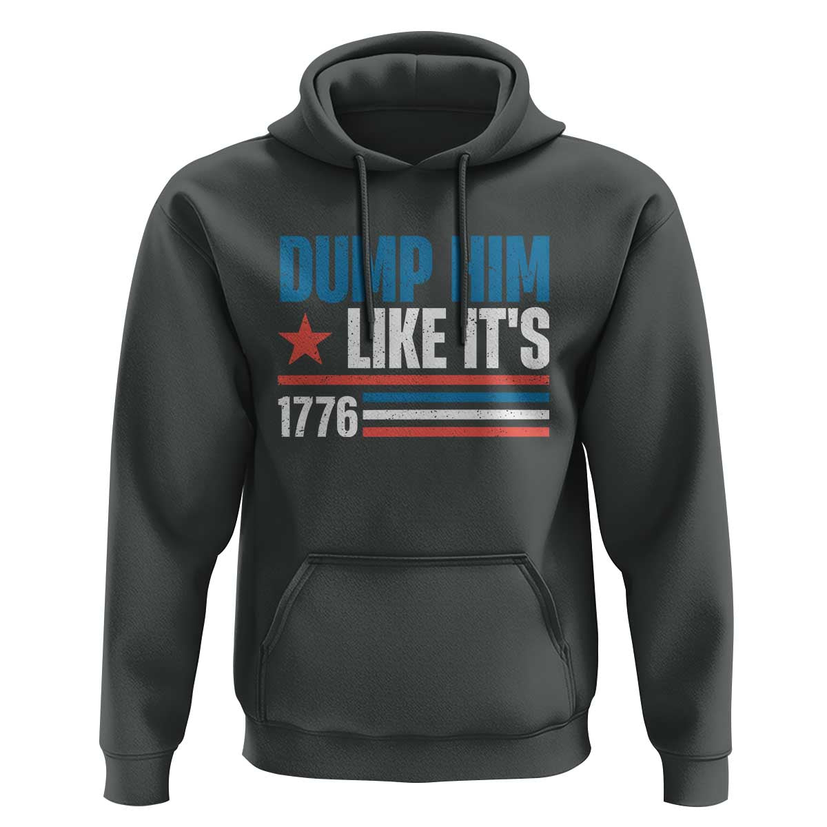 Funny Dump Him Like It's 1776 Hoodie Star And Stripes - Wonder Print Shop
