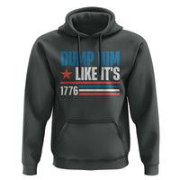 Funny Dump Him Like It's 1776 Hoodie Star And Stripes - Wonder Print Shop
