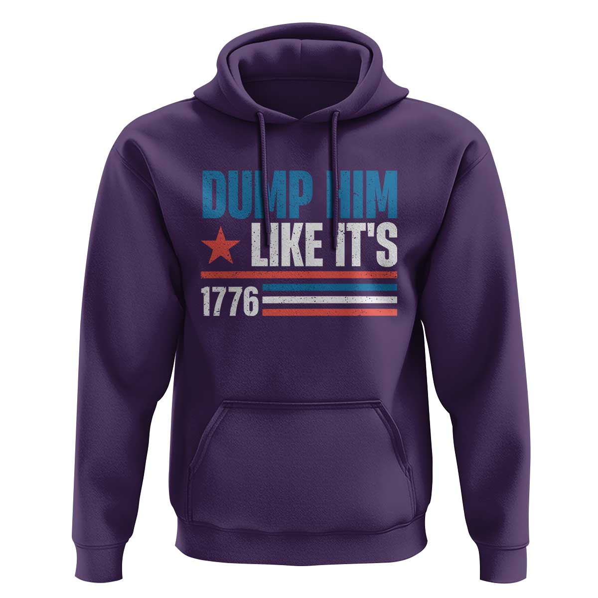 Funny Dump Him Like It's 1776 Hoodie Star And Stripes - Wonder Print Shop