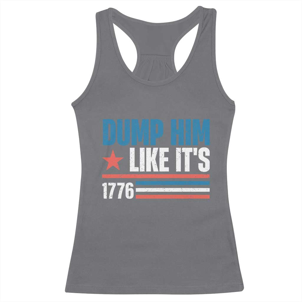 Funny Dump Him Like It's 1776 Racerback Tank Top Star And Stripes - Wonder Print Shop