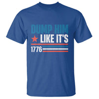 Funny Dump Him Like It's 1776 T Shirt Star And Stripes - Wonder Print Shop