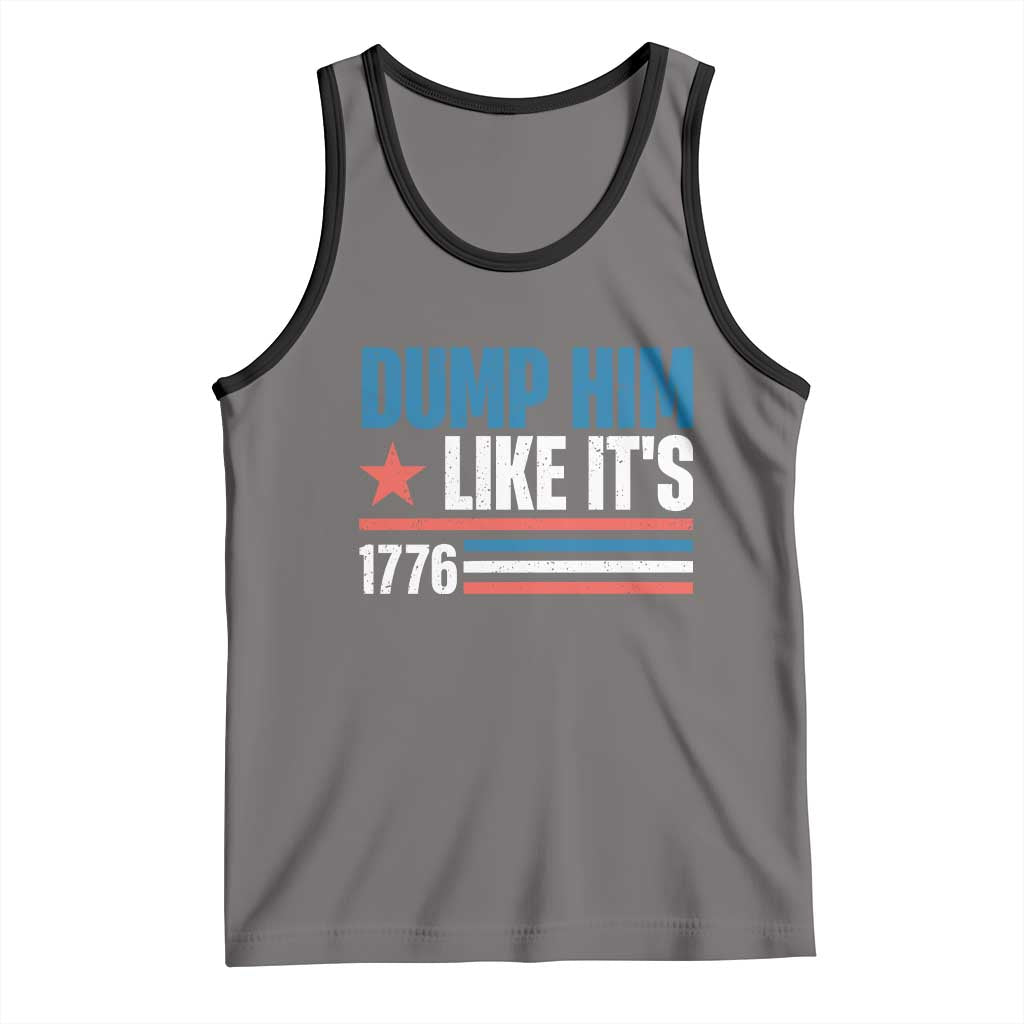 Funny Dump Him Like It's 1776 Tank Top Star And Stripes - Wonder Print Shop