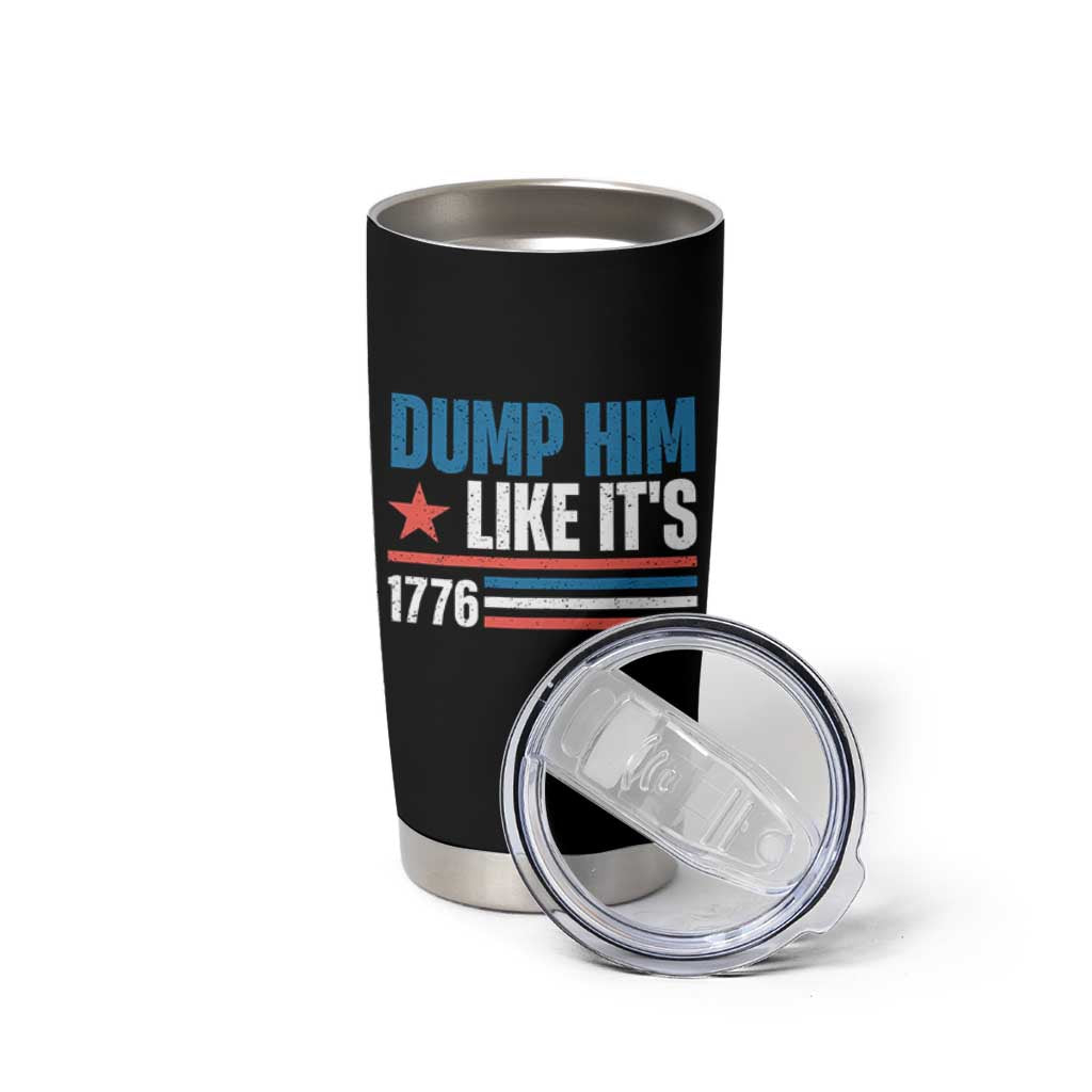 Funny Dump Him Like It's 1776 Tumbler Cup Star And Stripes - Wonder Print Shop