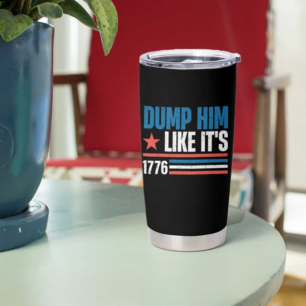 Funny Dump Him Like It's 1776 Tumbler Cup Star And Stripes - Wonder Print Shop