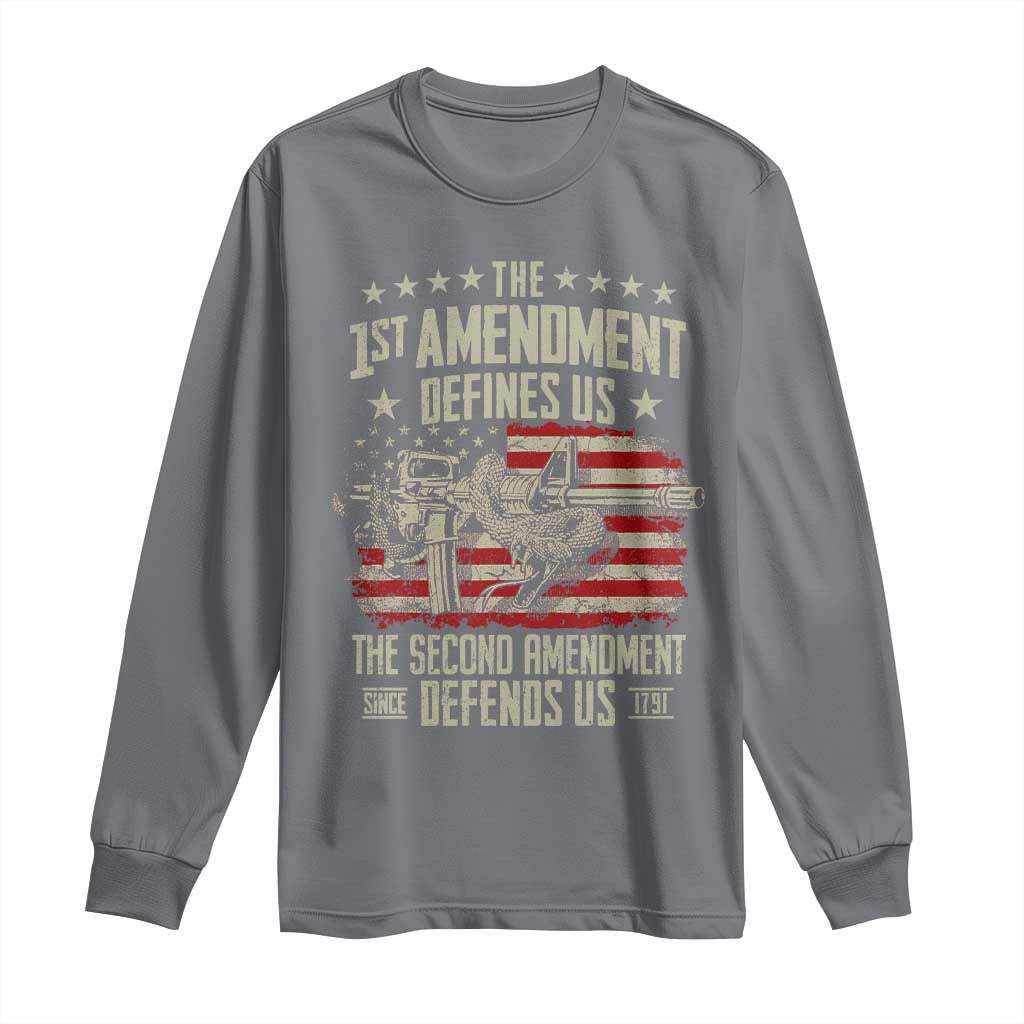 The 1st Amendment Defines Us The Second Defends Us Since 1791 Long Sleeve Shirt Vintage American Flag - Wonder Print Shop